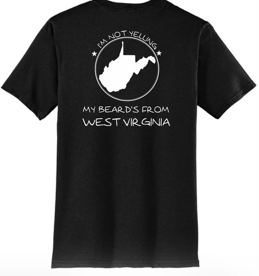 I'm not yelling W.V T-Shirt